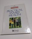Practical Family Health (The American Medical Association Home Medical Library)
