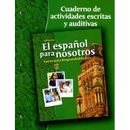 El Espa�Ol Para Nosotros: Curso Para Hispanohablantes Level 2, Workbook & Audio Activities Student Edition