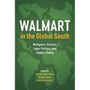 Walmart in the Global South - HardBack NEW Munoz, Carolina 02/05/2018