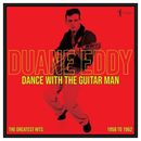 Duane Eddy : Dance With the Guitar Man: The Greatest Hits - 1958 to 1962 VINYL