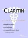 Claritin: A Medical Dictionary, Bibliography, and Annotated Research Guide to Internet References