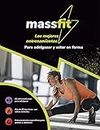 Massfit. Los mejores entrenamientos para adelgazar y estar en forma