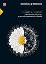 Demencia y memoria. El descubrimiento de los priones: un nuevo principio biológico de la enfermedad (Ciencia y Tecnología) (Spanish Edition)