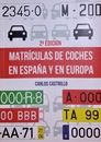 Libro Matrículas de coches en España y en Europa (2022) NUEVO - 2a edición 