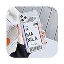 San Francisco Washington Vancouver Chicago Boston Phone Case for iphone 6 s 7 8 SE2 11 12 mini Pro X Xs Max XR Air ticket Cover-Manila-for iPhone 11