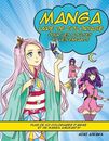 Manga Livre de Coloriage pour les adultes et les enfants: Plus de 40 coloriages 