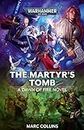 The Martyr's Tomb: 6