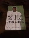 ZIK of New Africa (V.C. Ikeotuonye).  Hardcover. 1. Aufl. 1961..
