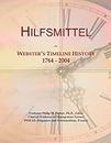 Hilfsmittel: Webster's Timeline History, 1764 - 2004
