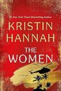 The Women : A Novel by Kristin Hannah (2024, Hardcover)
