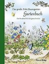 Das große Fritz Baumgarten Gartenbuch: Ein Hausbuch... | Buch | Zustand sehr gut