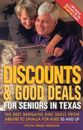 Discounts and Good Deals for Seniors in Texas: The Best Bargains and Deal - GOOD