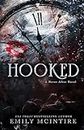 Hooked: A Dark, Contemporary Romance (Never After Series)