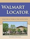 Walmart Locator: Directory of Stores in the United States