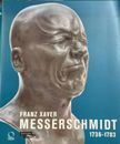 Franz Xaver Messerschmidt ( 1736-1783 ) / LOUVRE EDITIONS / TBE
