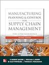 Manufacturing Planning and Control for Supply Chain Management: The CPIM Reference