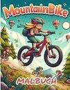 Mountainbike Malbuch: 50 Adrenalin Geladene Motive zum Ausmalen,Dynamische Mountainbike-Szenen Für Sportbegeisterte Und Männer, Ideal Zur Entspannung Und Für Abenteuerkunst