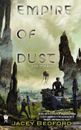 Empire of Dust by Jacey Bedford (English) Paperback Book