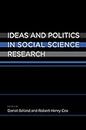 Ideas and Politics in Social Science Research (English Edition)