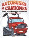 Los Juguetes Libro De Ninos Para Colorear (Spanish Edition).9781682125557 New<|