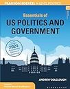 Essentials of US Politics and Government: For Edexcel A-level Politics