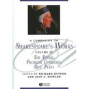 A Companion To Shakespeare's Works, Volume Iv: The Poems, Problem Comedies, Late Plays