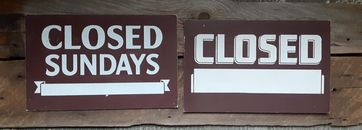 Vintage 1960s?CLOSED Retro Cardboard Store Sign & Closed Sunday Crescent Quality