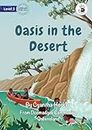 Oasis in the Desert- Our Yarning