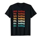 Sailing Every Day Sailing Outfit Vêtements Voile T-Shirt