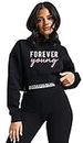 BE SAVAGE Forever Young Crop Hoodie fir Girls and Women Crop Sweatshirt and Crop Tops or Girls (Medium) Black