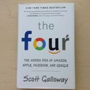The Four : How Amazon, Apple, Facebook, and Google Divided and Conquered the...