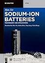 Sodium-Ion Batteries: Advanced Technology and Applications (De Gruyter STEM)