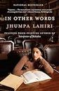 In Other Words [Lingua inglese] [Lingua Inglese]: A Memoir