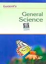 Lucent's General Science 2024 Latest Edition with New Updated Contents - Useful for all Govt. Exam 2024 (Original Copy with Hologam QR Code)