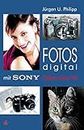Fotos digital - mit Sony Cyber-shot V3.