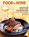Food & Wine Annual Cookbook 2005: An Entire Year of Recipes - ACCEPTABLE