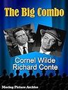 Big Combo, The - 1955 (Digitally Remastered Version)