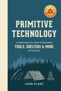 Primitive Technology John Plant Buch Einband - fest (Hardcover) Englisch 2019