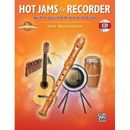 Hot Jams For Recorder: With Guitar And Drum, Book & Online Audio [With Cd (Audio)]