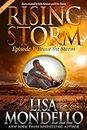 Brave the Storm, Season 2, Episode 3 (Rising Storm Book 13)