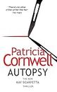 Autopsy: The new Kay Scarpetta thriller from the No. 1 bestselling author (The Scarpetta Series Book 25) (English Edition)