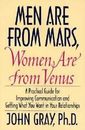 Men Are from Mars, Women Are from Venus: A Practical Guide for Improving...