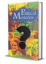 Political Mysteries by K R Malkani: Unraveling Political Enigmas