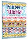Patterns Of The World Coloring Book For Adults [Paperback] Wonder House Books