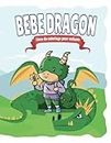 Livre de coloriage Baby Dragons pour enfants: Des bébés dragons super mignons et faciles à colorier, pour améliorer votre humeur et vous amuser davantage.