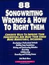 88 Songwriting Wrongs and How to Right Them