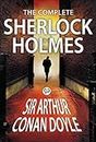 The Complete Sherlock Holmes: All 56 Stories and 4 Novels (Global Classics)