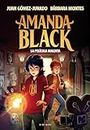Amanda Black 10 - La película maldita (Spanish Edition)
