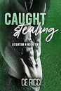 Caught Stealing (Leighton U Book 2)