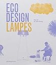 Eco Design - Lampes (relié)